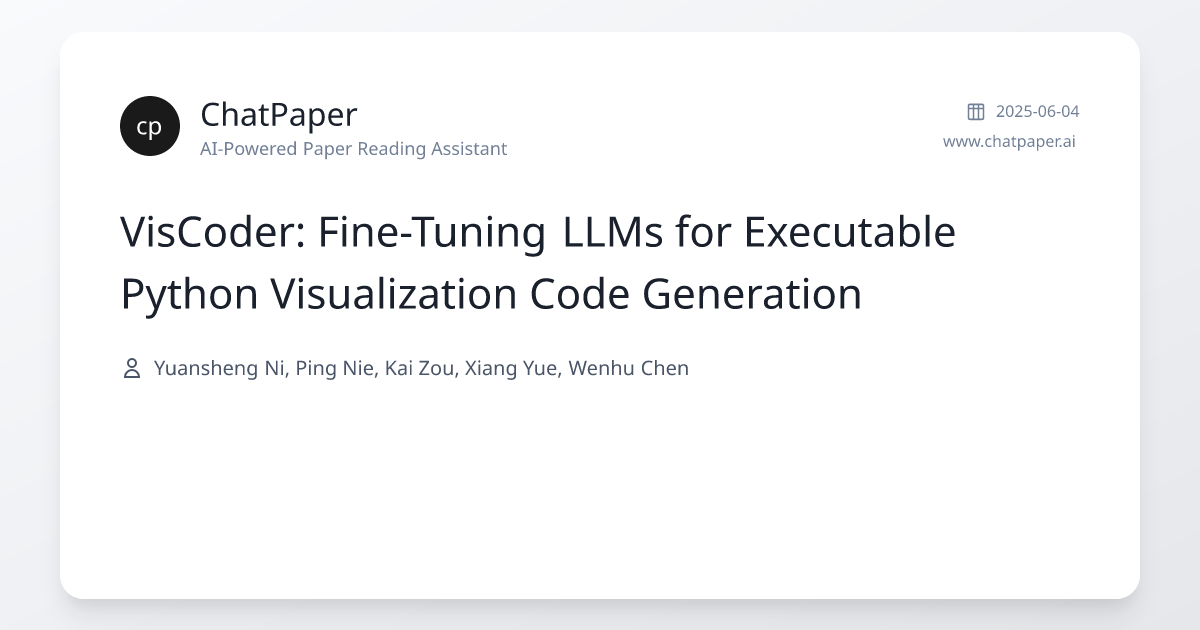VisCoder: Fine-Tuning LLMs for Executable Python Visualization Code ...