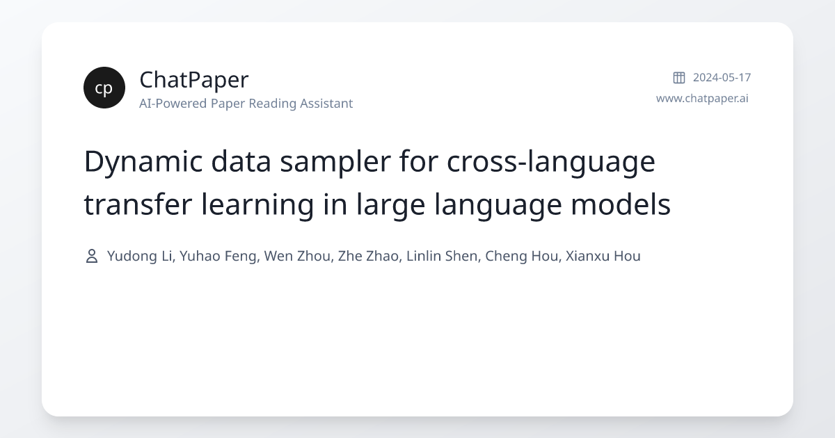 Dynamic data sampler for cross-language transfer learning in large ...