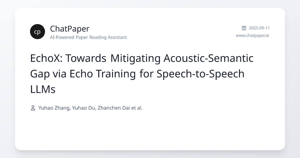 EchoX: Towards Mitigating Acoustic-Semantic Gap via Echo Training for ...