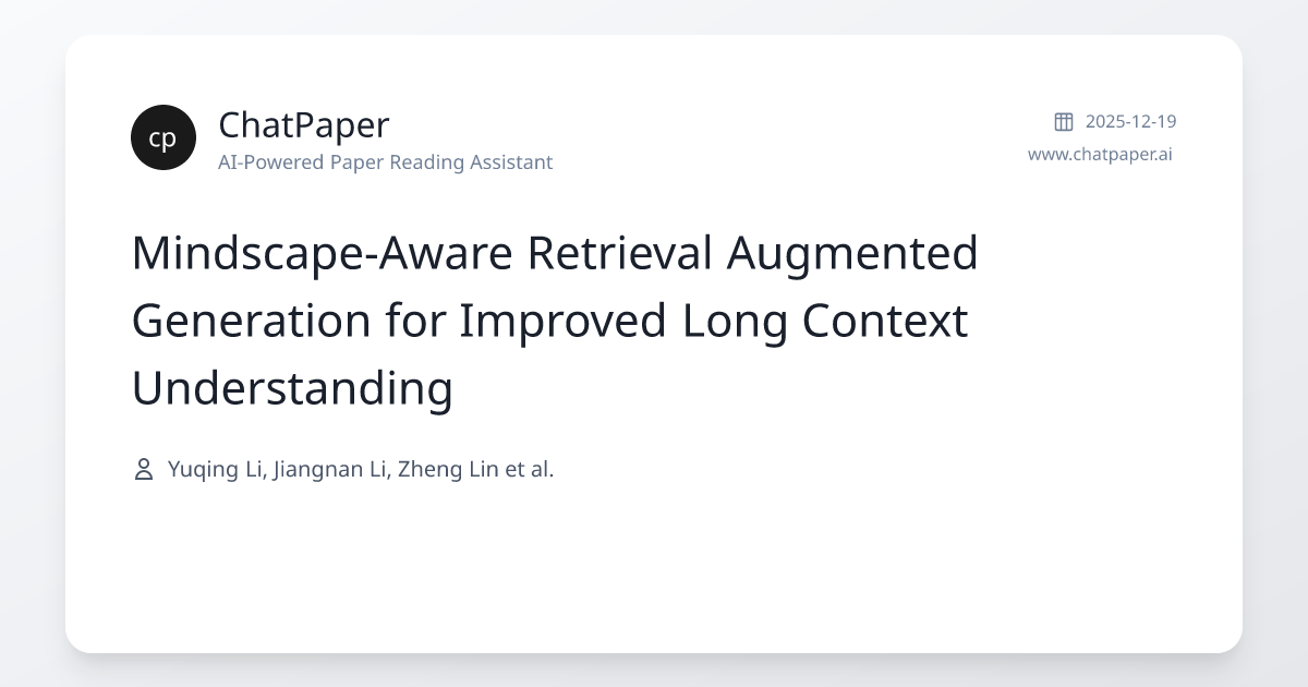 Mindscape-Aware Retrieval Augmented Generation for Improved Long ...