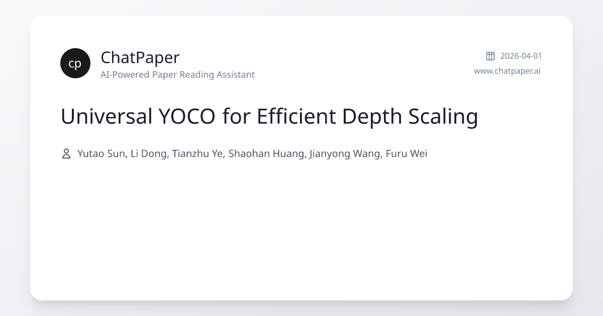 Universal YOCO for Efficient Depth Scaling - Paper Details