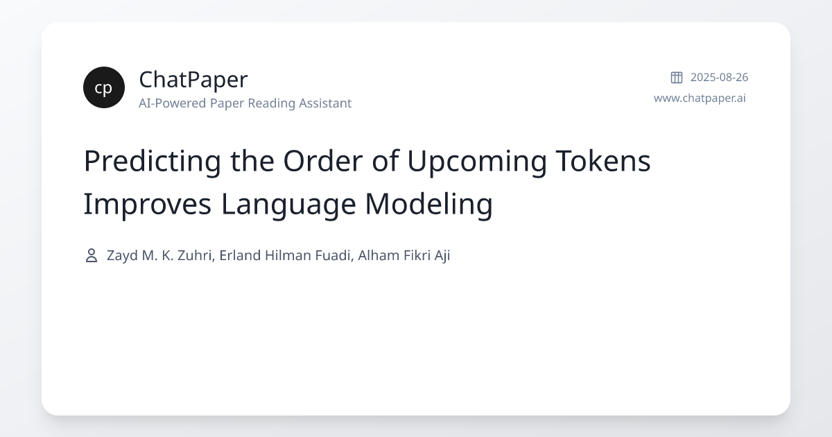 Predicting the Order of Upcoming Tokens Improves Language Modeling ...