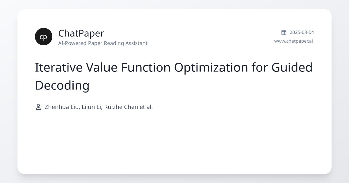 Iterative Value Function Optimization for Guided Decoding - Paper Details
