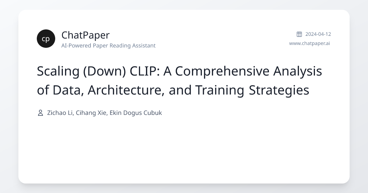 Scaling (Down) CLIP: A Comprehensive Analysis of Data, Architecture ...