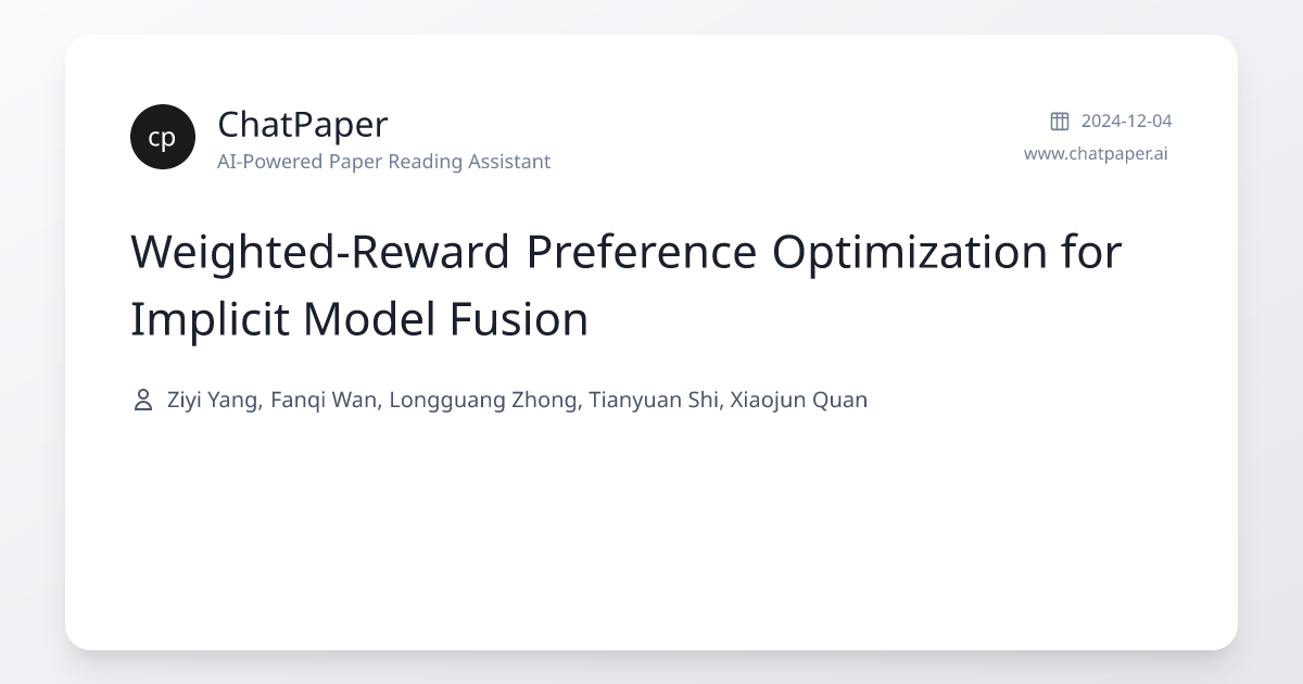 Weighted-Reward Preference Optimization for Implicit Model Fusion ...
