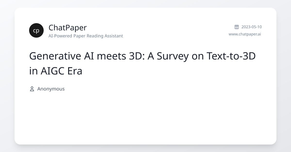Generative AI meets 3D: A Survey on Text-to-3D in AIGC Era - Paper Details