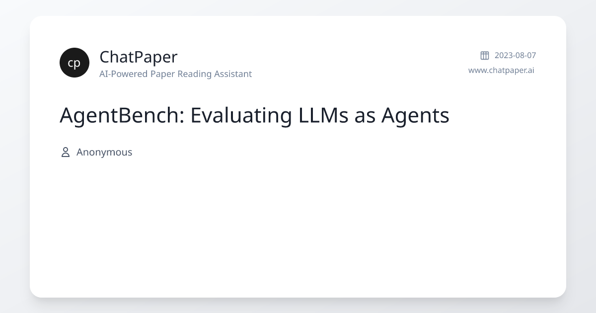AgentBench: Evaluating LLMs as Agents - Paper Details
