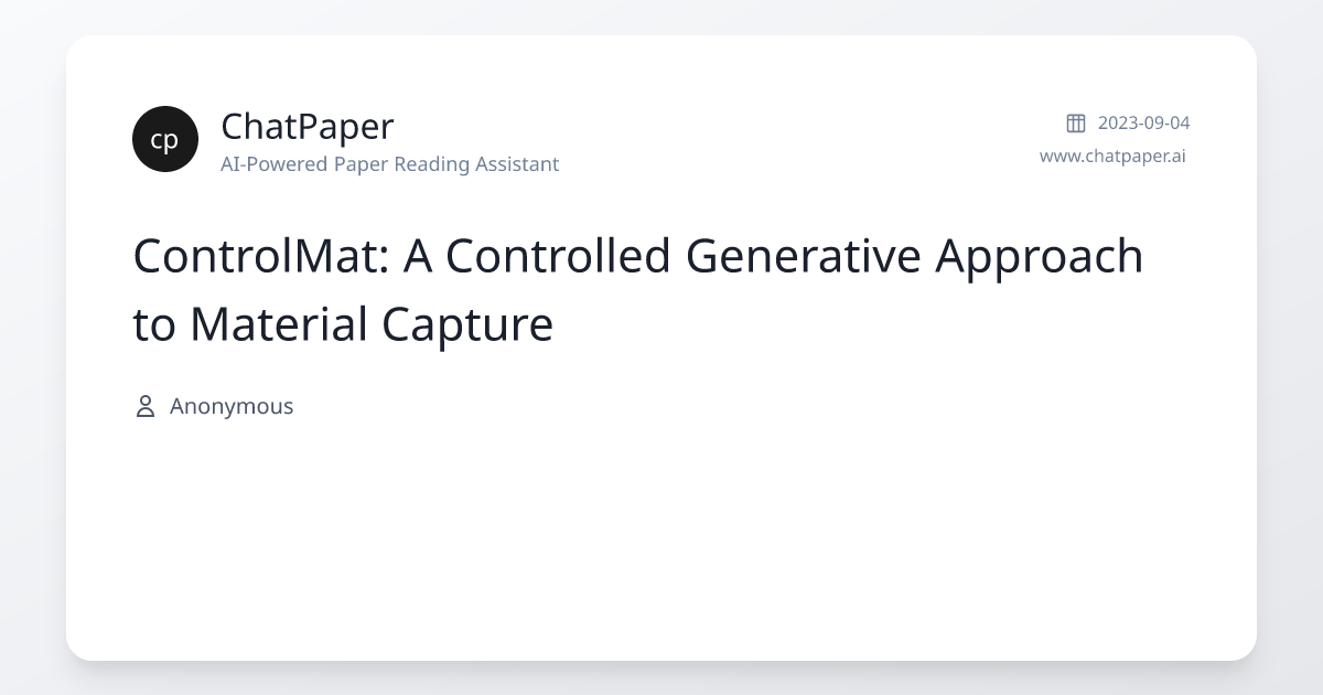 ControlMat: A Controlled Generative Approach to Material Capture ...