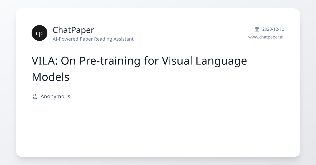 VILA: On Pre-training for Visual Language Models - Paper Details