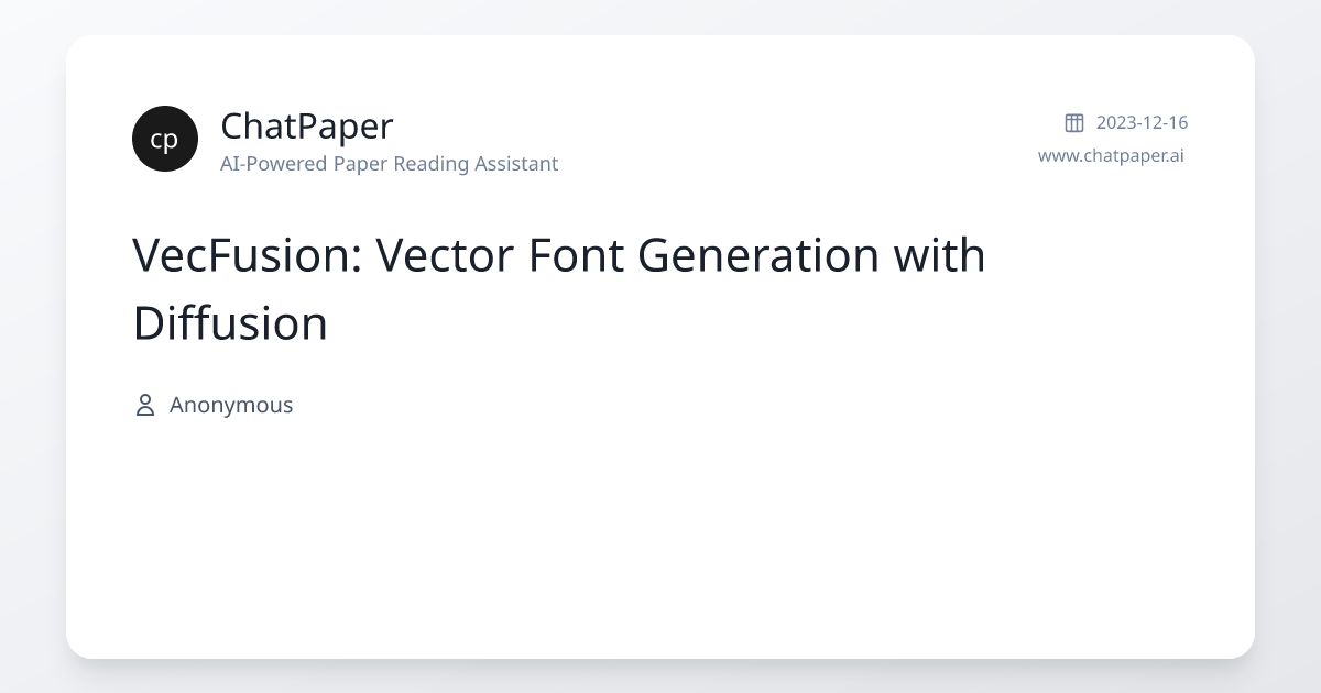 VecFusion: Vector Font Generation with Diffusion - Paper Details