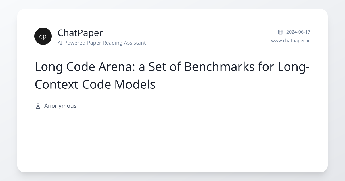 Long Code Arena: a Set of Benchmarks for Long-Context Code Models ...