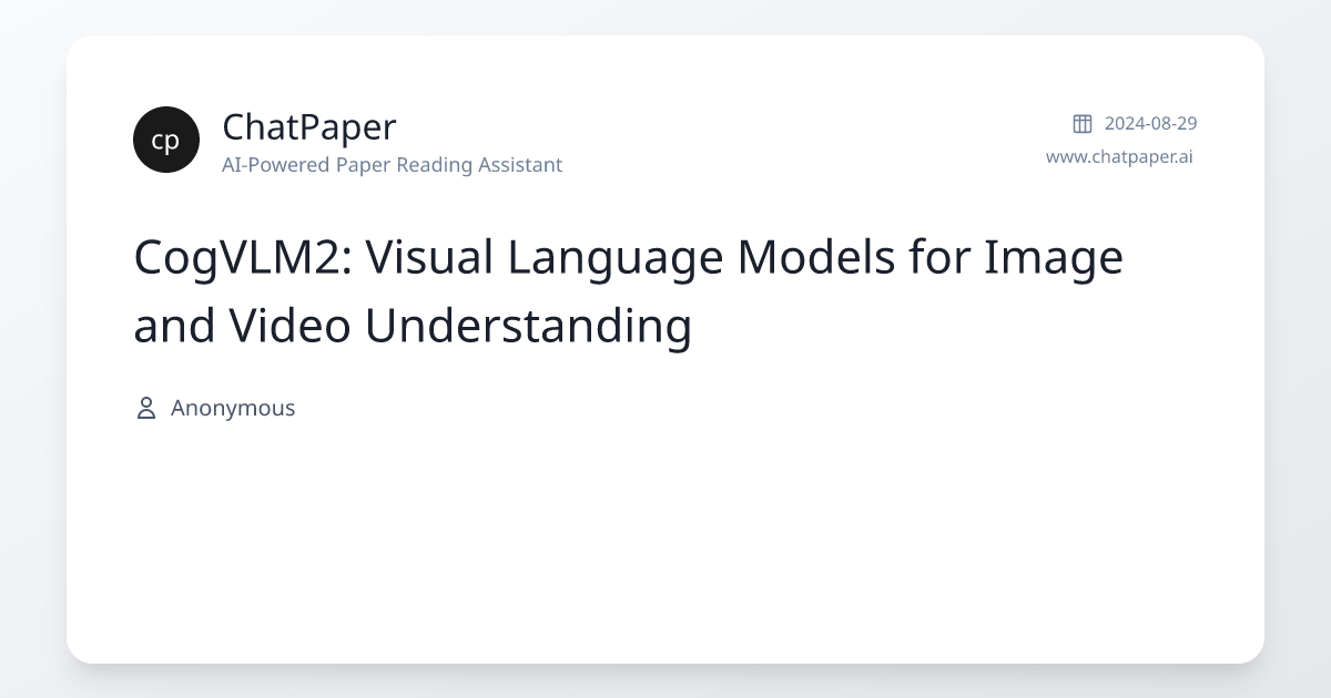CogVLM2: Visual Language Models for Image and Video Understanding ...