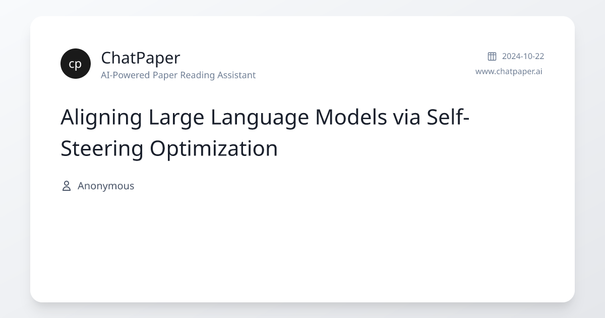 Aligning Large Language Models via Self-Steering Optimization - Paper ...