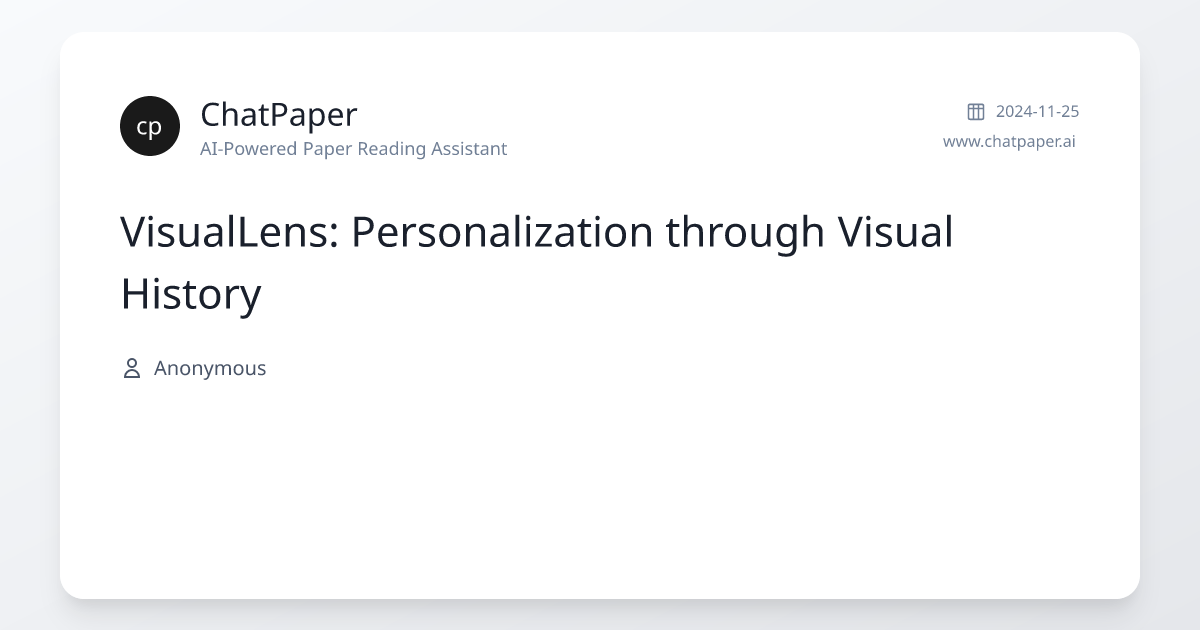 VisualLens: Personalization through Visual History - Paper Details