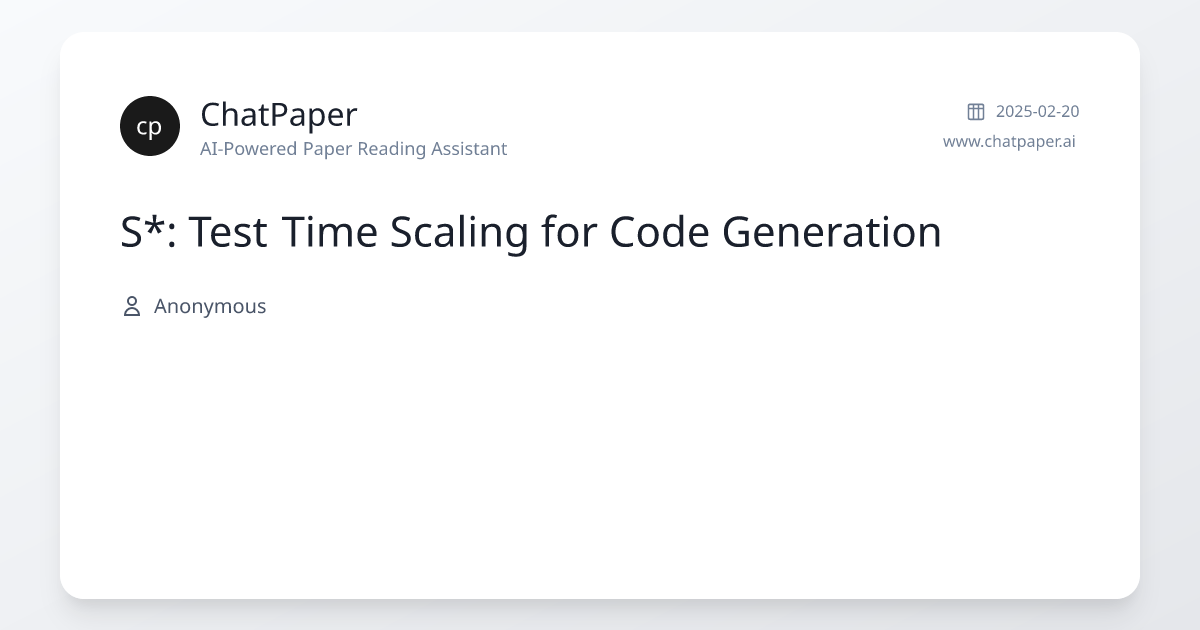 S*: Test Time Scaling for Code Generation - Paper Details