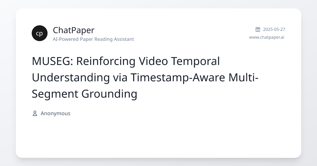 MUSEG: Reinforcing Video Temporal Understanding via Timestamp-Aware ...