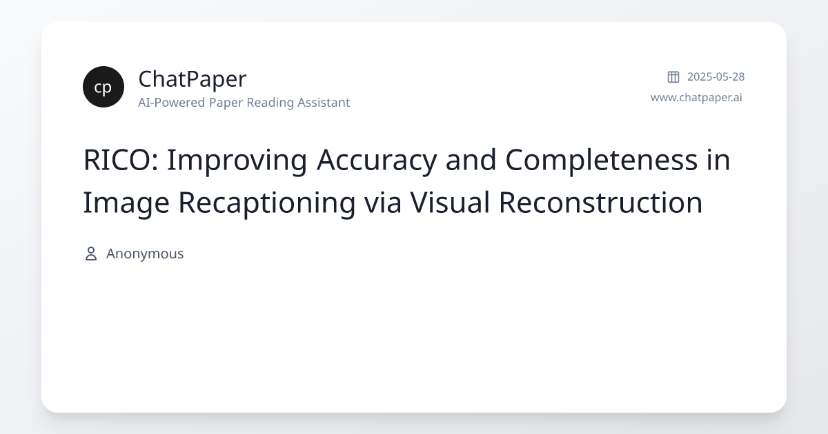 RICO: Improving Accuracy and Completeness in Image Recaptioning via ...