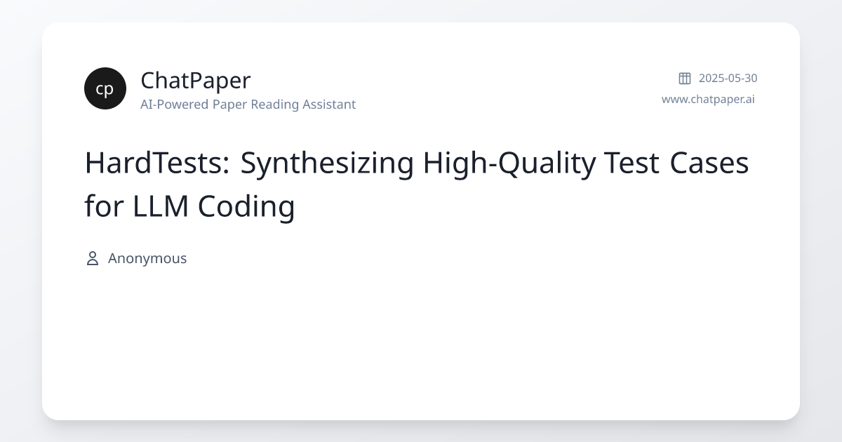 HardTests: Synthesizing High-Quality Test Cases for LLM Coding - Paper ...