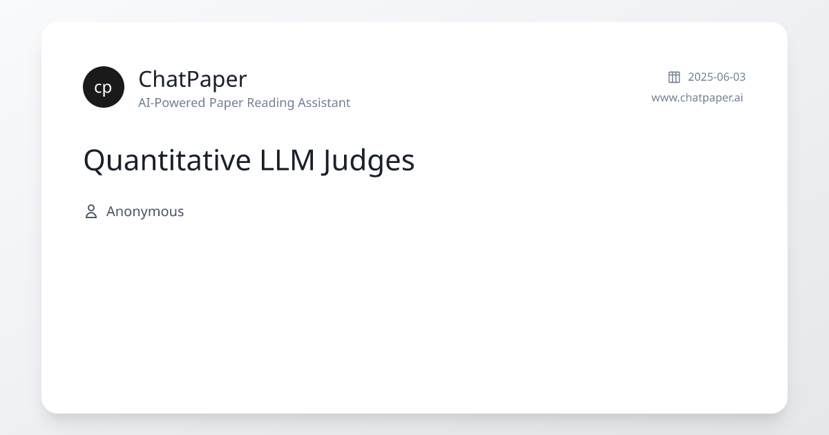 Quantitative LLM Judges - Paper Details