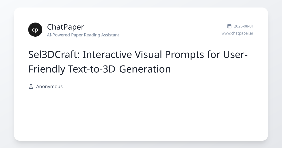 Sel3DCraft: Interactive Visual Prompts for User-Friendly Text-to-3D ...