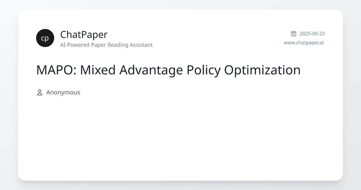MAPO: Mixed Advantage Policy Optimization - Paper Details