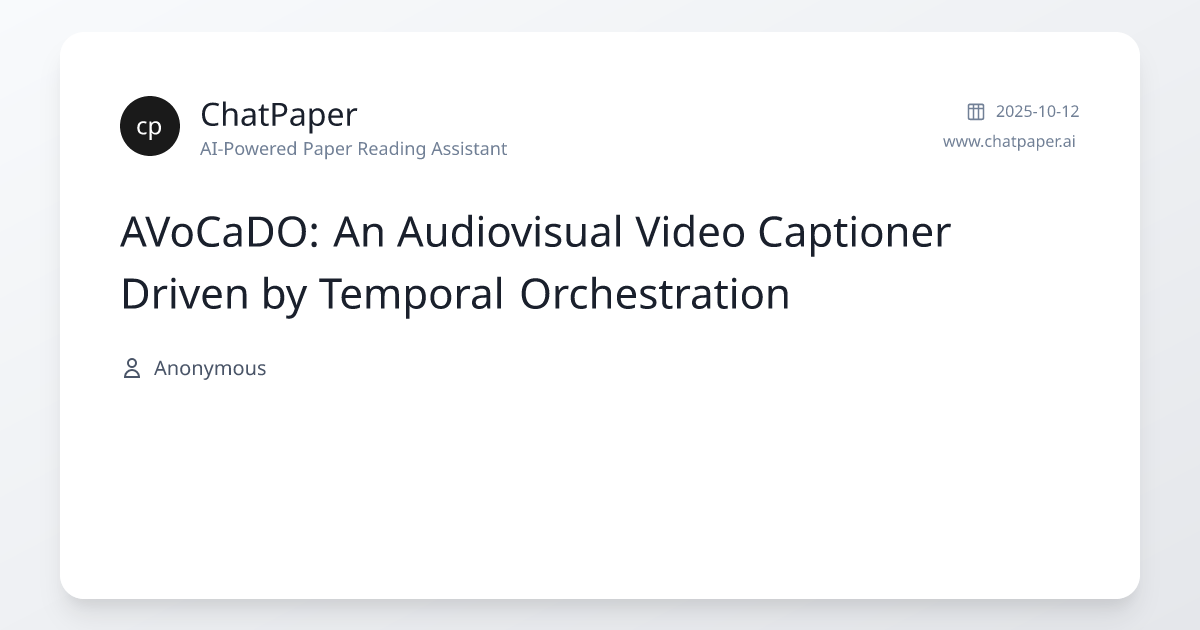 AVoCaDO: An Audiovisual Video Captioner Driven by Temporal ...