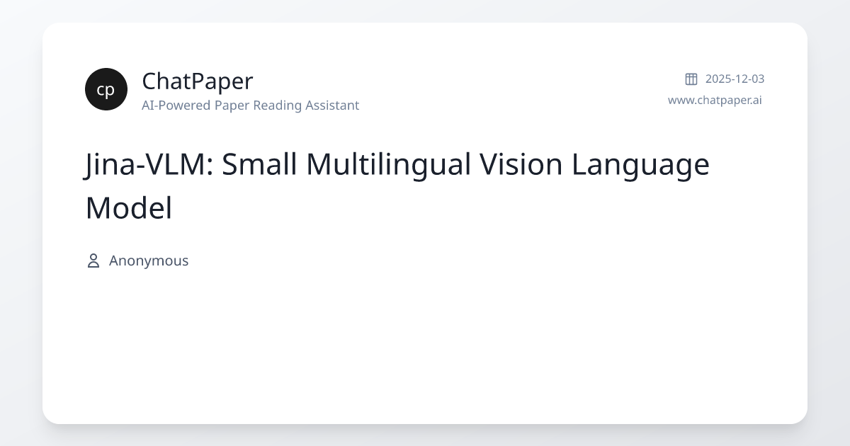 Jina-VLM: Small Multilingual Vision Language Model - Paper Details