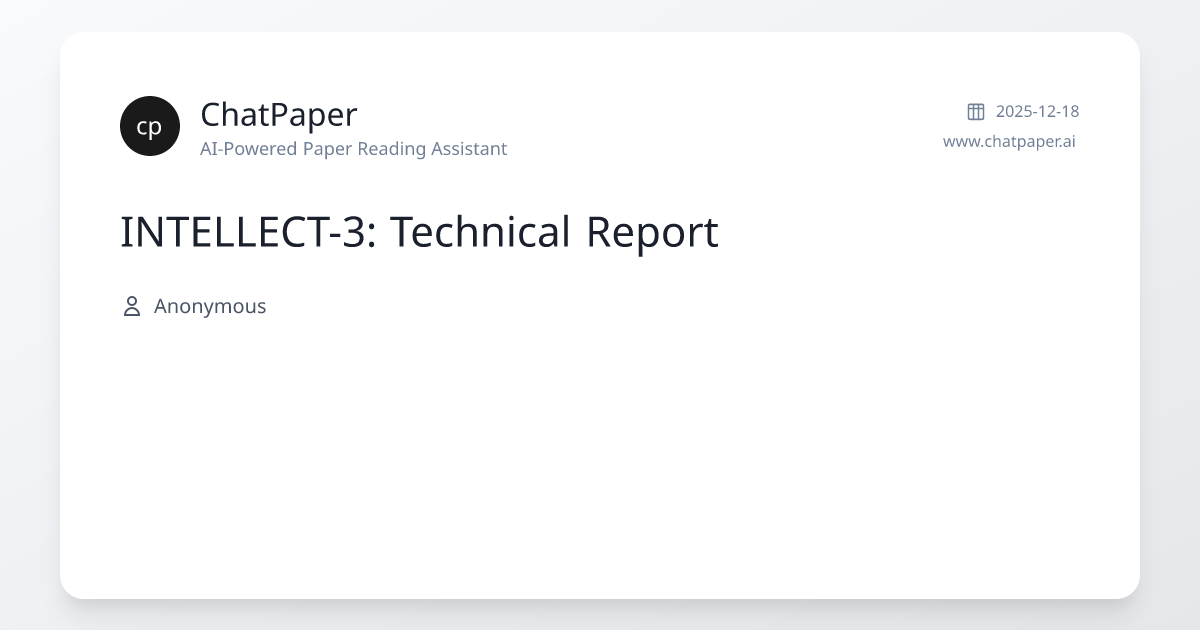 INTELLECT-3: Technical Report - Paper Details