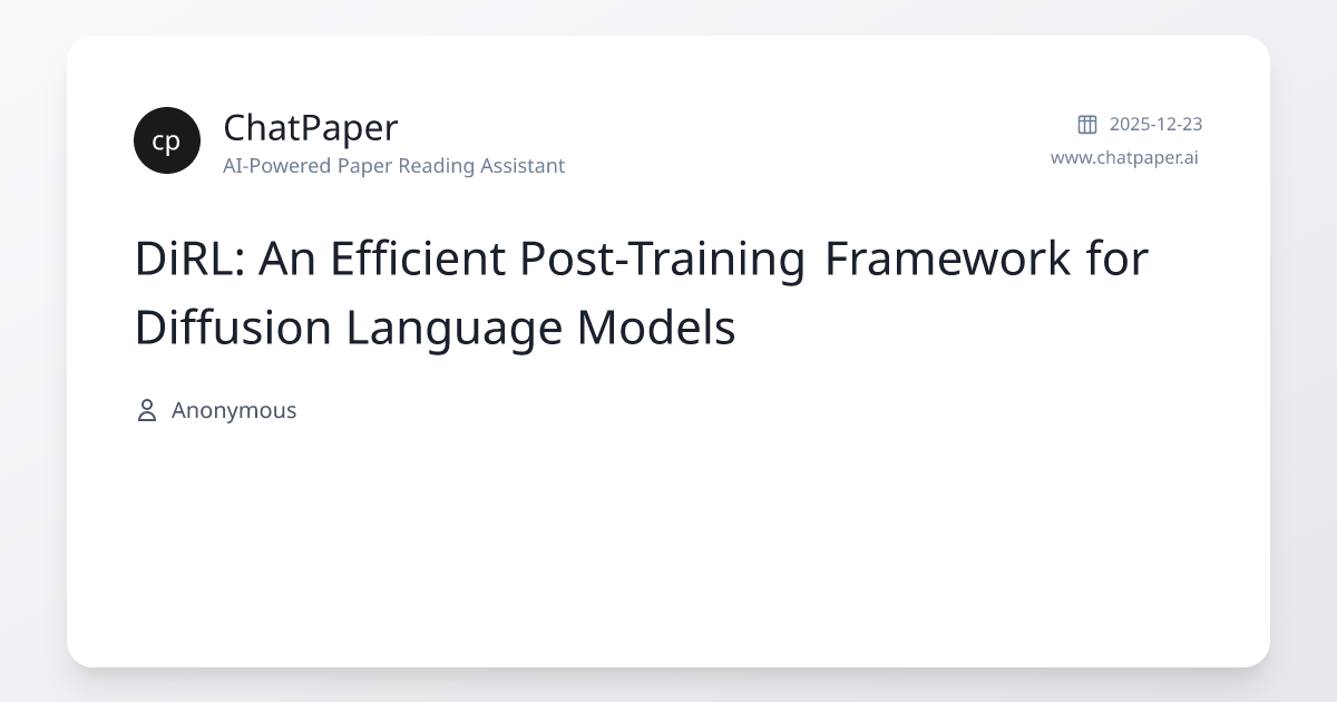 DiRL: An Efficient Post-Training Framework for Diffusion Language ...
