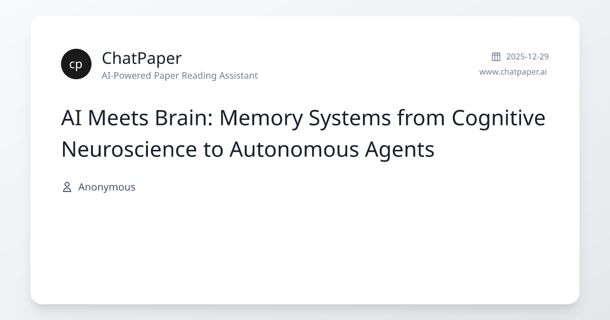 AI Meets Brain: Memory Systems from Cognitive Neuroscience to ...