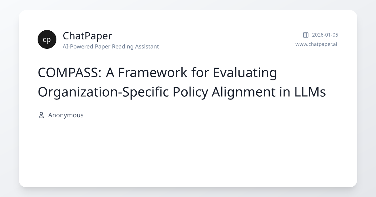 COMPASS: A Framework for Evaluating Organization-Specific Policy ...