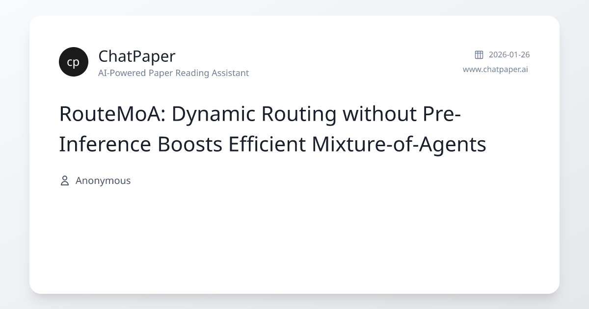 RouteMoA: Dynamic Routing without Pre-Inference Boosts Efficient ...
