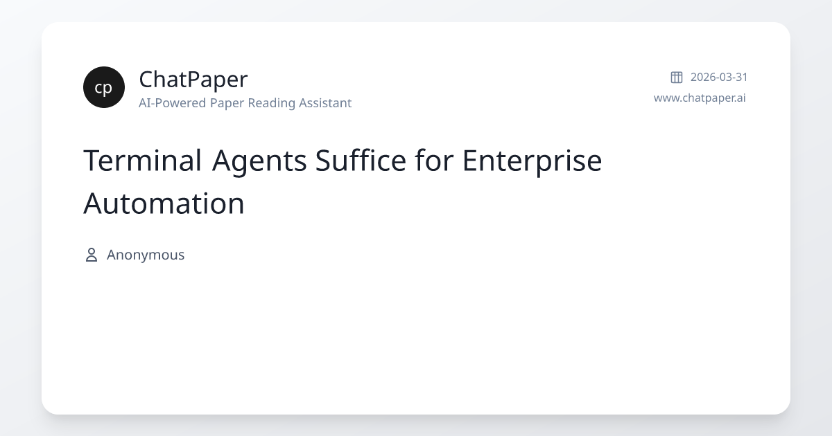 Terminal Agents Suffice for Enterprise Automation - Paper Details